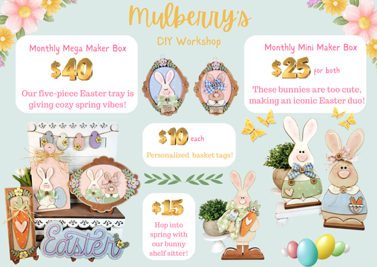 Our February monthly maker boxes have arrived!

Monthly Mega Maker Box: Our five-piece Easter tray is giving cozy spring vibes!

Monthly Mini Maker Box: These bunnies are too cute, making an iconic Easter duo! Includes both.

Additional Add-Ons:

-Personalized basket tags, purchased separately.

-Spring bunny shelf sitter!

Please note that shipping is NOT available.
