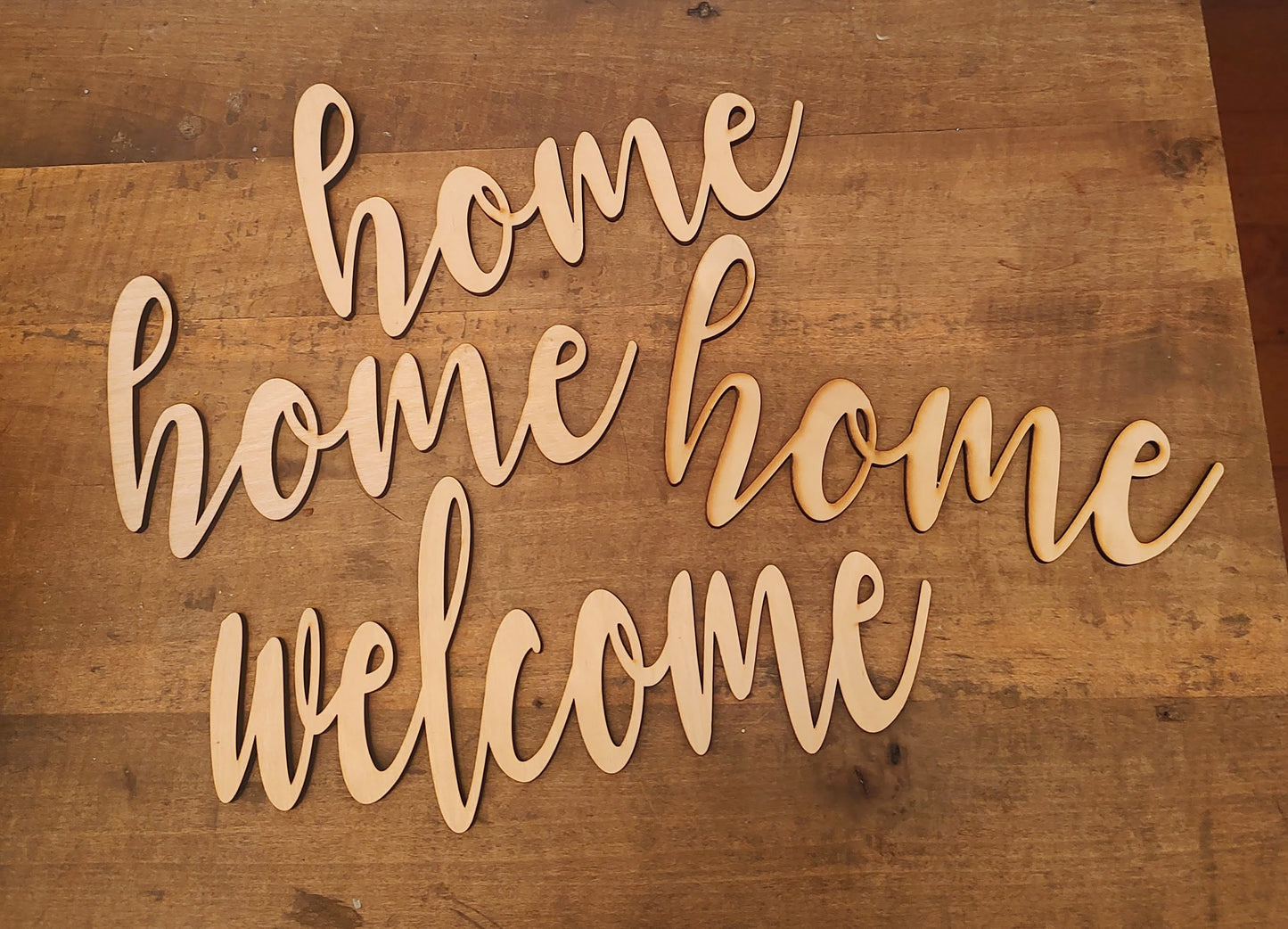 Unpainted "Home" and "Welcome" Lettering