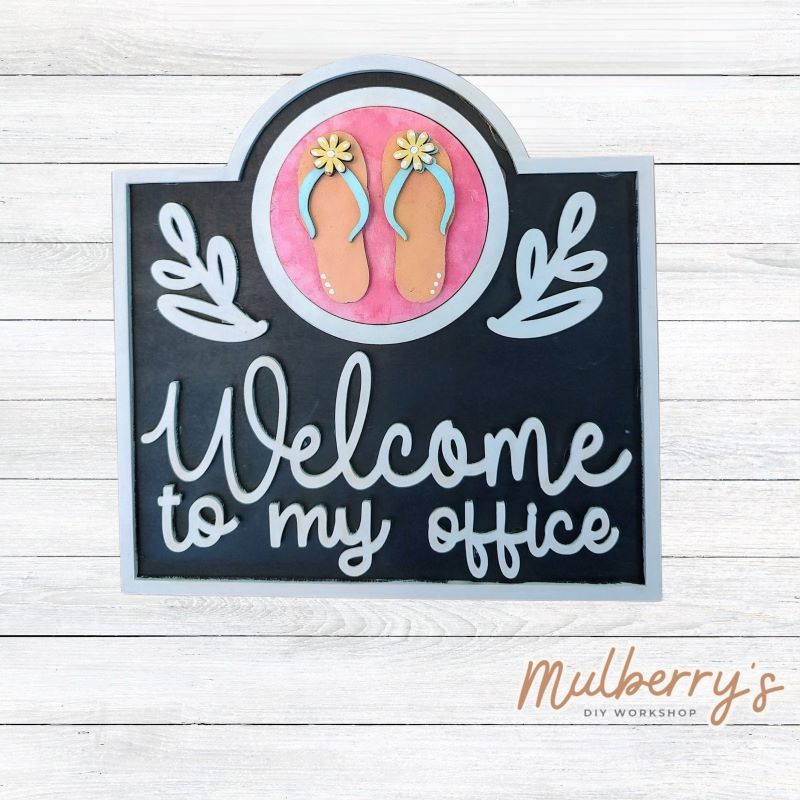 Interchangeable Welcome Office Sign – Mulberry's DIY Workshop