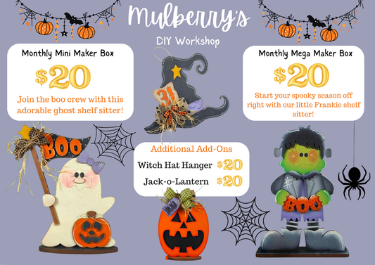 Spooky season has arrived! Our September monthly maker projects are here!

Monthly Mega Maker Box: Start your spooky season off right with our little Frankie shelf sitter!

Monthly Mini Maker Box: Join the boo crew with this adorable ghost shelf sitter!

Additional Add-Ons:

-Witch Hat Mini Hanger

-Jack-o-Lantern Shelf Sitter

Please note that shipping is NOT available. Local pickup only; please message to schedule.